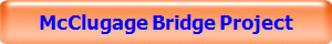 McClugage Bridge Project